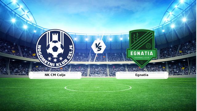 ** NK Celje Egnatia Maçı